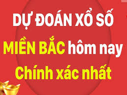 dự đoán xổ số miền Bắc hôm nay